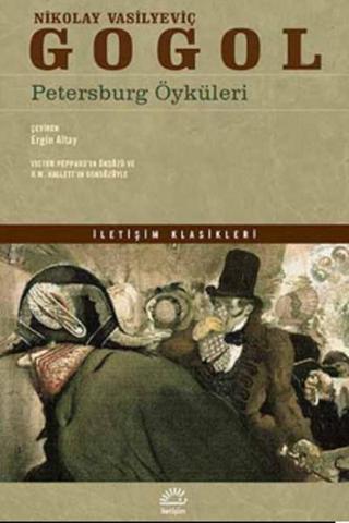 Petersburg Öyküleri - Nıkolay Vasilyeviç - İletişim Yayınları