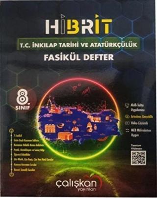 8. Sınıf Hibrit T.C. İnkılap Tarihi ve Atatürkçülük Fasikül Defter - Kolektif  - Çalışkan Yayınları