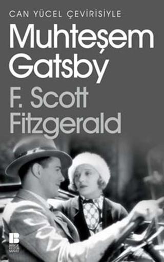 Muhteşem Gatsby - F. Scott Fitzgerald - Bilge Kültür Sanat