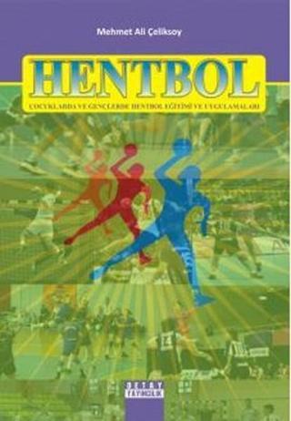 Hentbol - Mehmet Ali Çeliksoy - Detay Yayıncılık