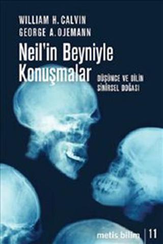 Neil'in Beyniyle Konuşmalar - William H. Calvin - Metis Yayınları
