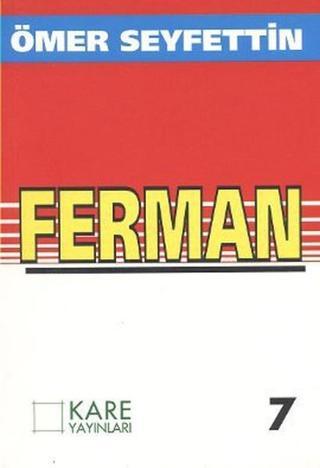 Ferman - Ömer Seyfettin - Kare Yayınları