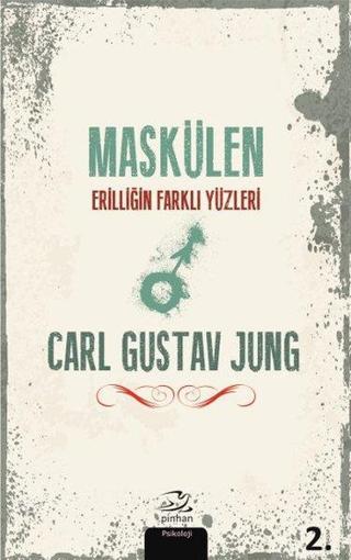 Maskülen Carl Gustav Jung Pinhan Yayıncılık