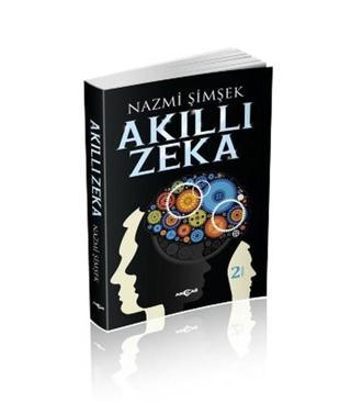 Akıllı Zeka - Nazmi Şimşek - Akçağ Yayınları