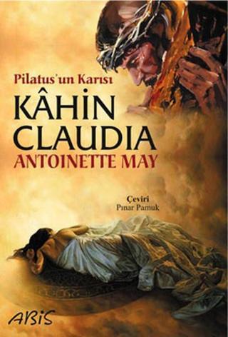 Kahin Claudia - Antoinette May - Abis Yayınları