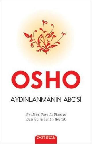 Omega Aydınlanmanın ABC'si - Osho 