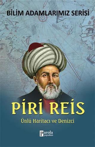 Piri Reis - Ali Kuzu - Parola Yayınları