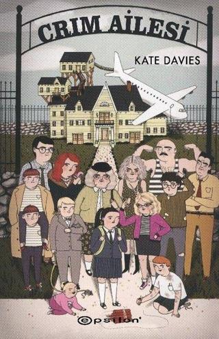 Crim Ailesi - Kate Davies - Epsilon Yayınevi