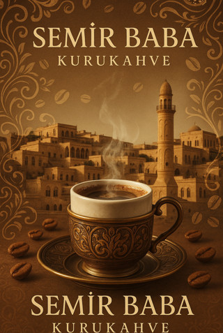 Semirbaba Baba Kurukahve - Türk Kahvesi 250 Gr