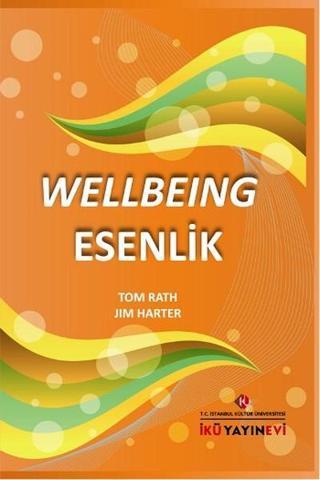 Wellbeing Esenlik - Jim Harter - İstanbul Kültür Üniversitesi