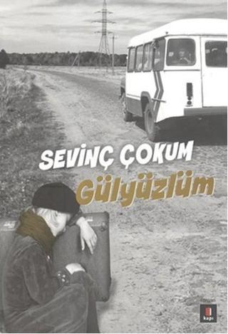 Gülyüzlüm - Sevinç Çokum - Kapı Yayınları