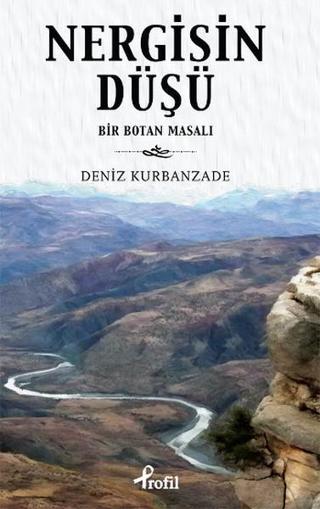 Nergisin Düşü - Deniz Kurbanzade - Profil Kitap Yayınevi