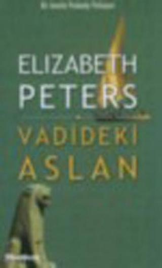 Vadideki Aslan - Elizabeth Peters - Oğlak Yayıncılık