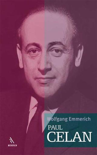 Paul Celan - Wolfgang Emmerich - Merdiven Kitapları