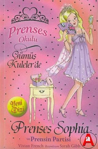 Prenses Okulu 11 - Sophia ve Prensin Par - Vivian French - Doğan ve Egmont Yayıncılık