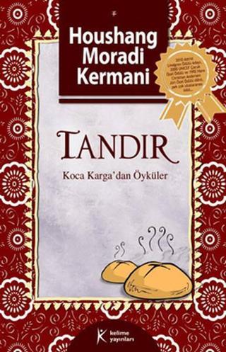 Tandır - Koca Karga'dan Öyküler - Houshang Moradi Kermani - Kelime Yayınları