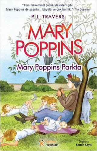Mary Poppins Parkta - Pamela Lyndon Travers - Kelime Yayınları