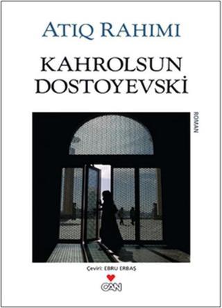 Kahrolsun Dostoyevski - Atıq Rahımı - Can Yayınları
