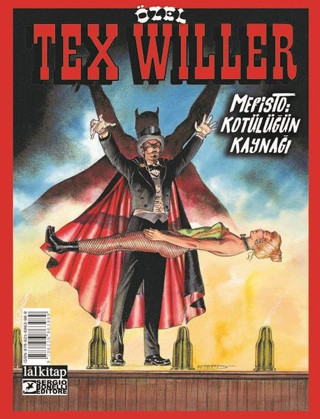 Tex Willer Özel Albüm 4 - Mefisto: Kötülüğün Kaynağı - Lal