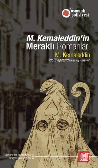 M.Kemaleddin'in Meraklı Romanları - Kolektif  - Labirent