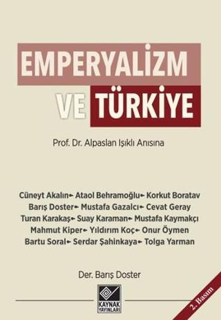 Emperyalizm ve Türkiye - Barış Doster - Kaynak Yayınları