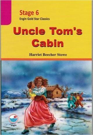 Uncle Tom's Cabin ( stage 6 ) - Harriet Beecher Stowe - Engin