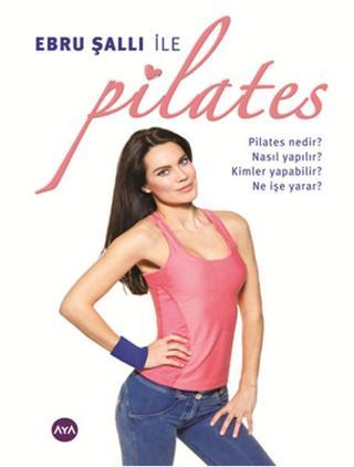 Ebru Şallı ile Pilates - Ebru Şallı - AYA