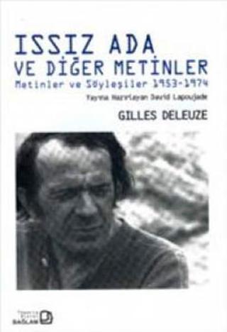 Issız Ada ve Diğer Metinler - Gilles Deleuze - Bağlam Yayıncılık