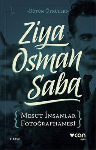 Mesut İnsanlar Fotoğrafhanesi Ziya Osman Saba Can Yayınları