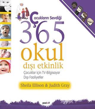 Çocukların Sevdiği 365 Okul Dışı Etkinlik - Shella Ellison - Pozitif Yayıncılık