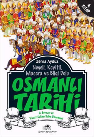 Osmanlı Tarihi 4 - Zehra Aydüz - Uğurböceği