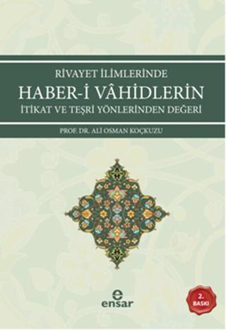 Haber-i Vahidlerin - Ali Osman Koçkuzu - Ensar Neşriyat