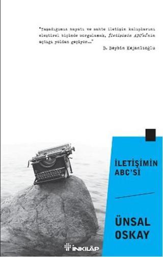 İletişimin ABC'si - Ünsal Oskay - İnkılap Kitabevi Yayınevi