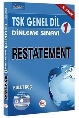 TSK Genel Dil Dinleme Sınavı 1 / Restatement - Pelikan Tıp Teknik Yayınları