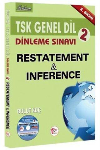 TSK Genel Dil Dinleme Sınavı 2 / Restatement Inference - Pelikan Tıp Teknik Yayınları