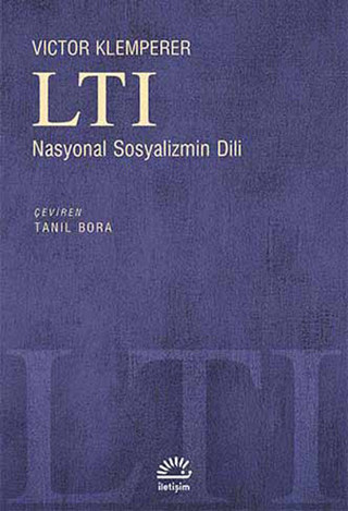 LTI Nasyonal Sosyalizmin Dili - İletişim Yayınları