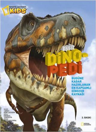 National Geographic Kids - Eşsiz Dinopedi - Dino Don Lessem - Beta Kids
