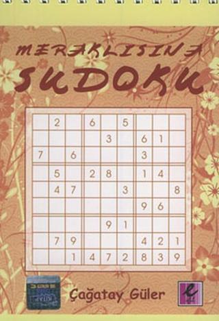 Meraklısına Sudoku - Çağatay Güler - Efil Yayınevi Yayınları