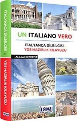 İtalyanca Dilbilgisi ve YDS Hazırlık Kılavuzu - İrem Yayıncılık