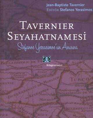 Tavernier Seyahatnamesi - Jean Baptiste Tavernier - Kitap Yayınevi
