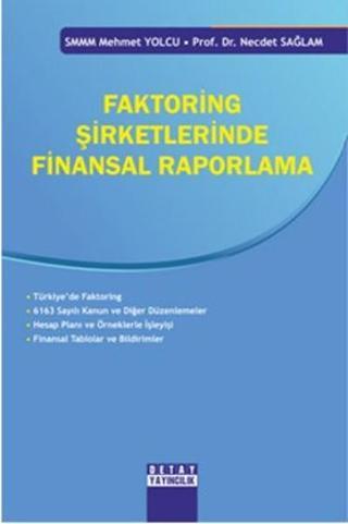 Faktoring Şirketlerinde Finansal Raporlama - Mehmet Yolcu - Detay Yayıncılık