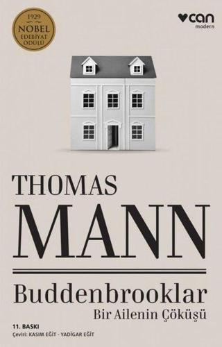 Buddenbrooklar - Bir Ailenin Çöküşü - Thomas Mann - Can Yayınları