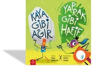 Kaya Gibi Ağır Yaprak Gibi Hafif - Özge Özdemir - Redhouse Kidz Yayınları