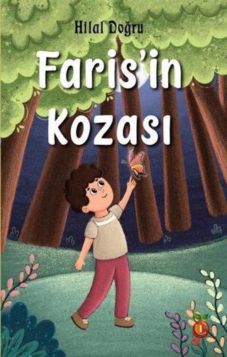 Faris'in Kozası - Hilal Doğru - İnci Çocuk Yayınları