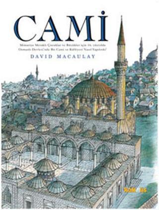 Cami - David Macaulay - Kaknüs Yayınları