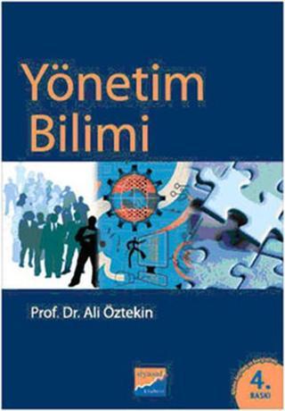 Yönetim Bilimi - Ali Öztekin - Siyasal Kitabevi