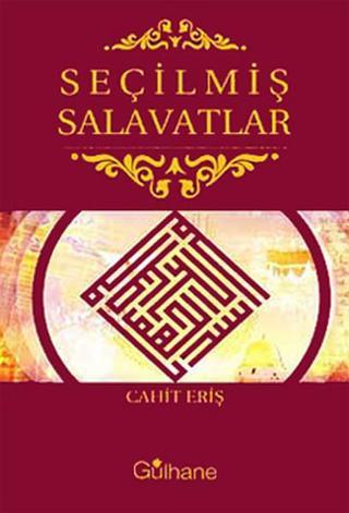 Seçilmiş Salavatlar - Cahit Eriş - Gülhane