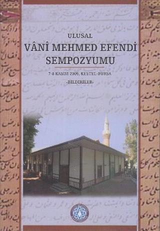 Ulusal Vani Mehmed Efendi Sempozyumu - Kolektif  - Emin Yayınları