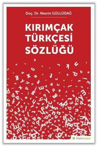 Kırımçak Türkçesi Sözlüğü - Nesrin Güllüdağ - Hiperlink