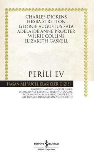 Perili Ev - Hasan Ali Yücel Klasikler - Kolektif  - İş Bankası Kültür Yayınları
